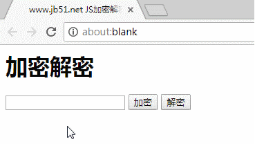 JavaScript实例讲述JavaScript实现的简单加密解密操作