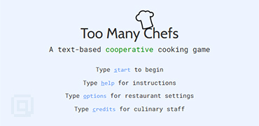 Too Many Chefs | 多人合作烹饪文字游戏